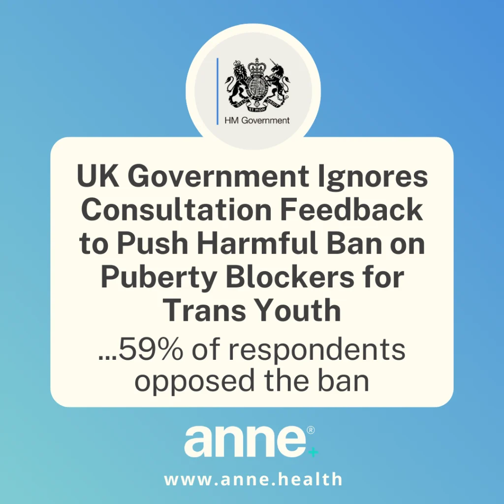 UK Government Ignores Consultation Feedback to Push Harmful Ban on Puberty Blockers for Trans Youth